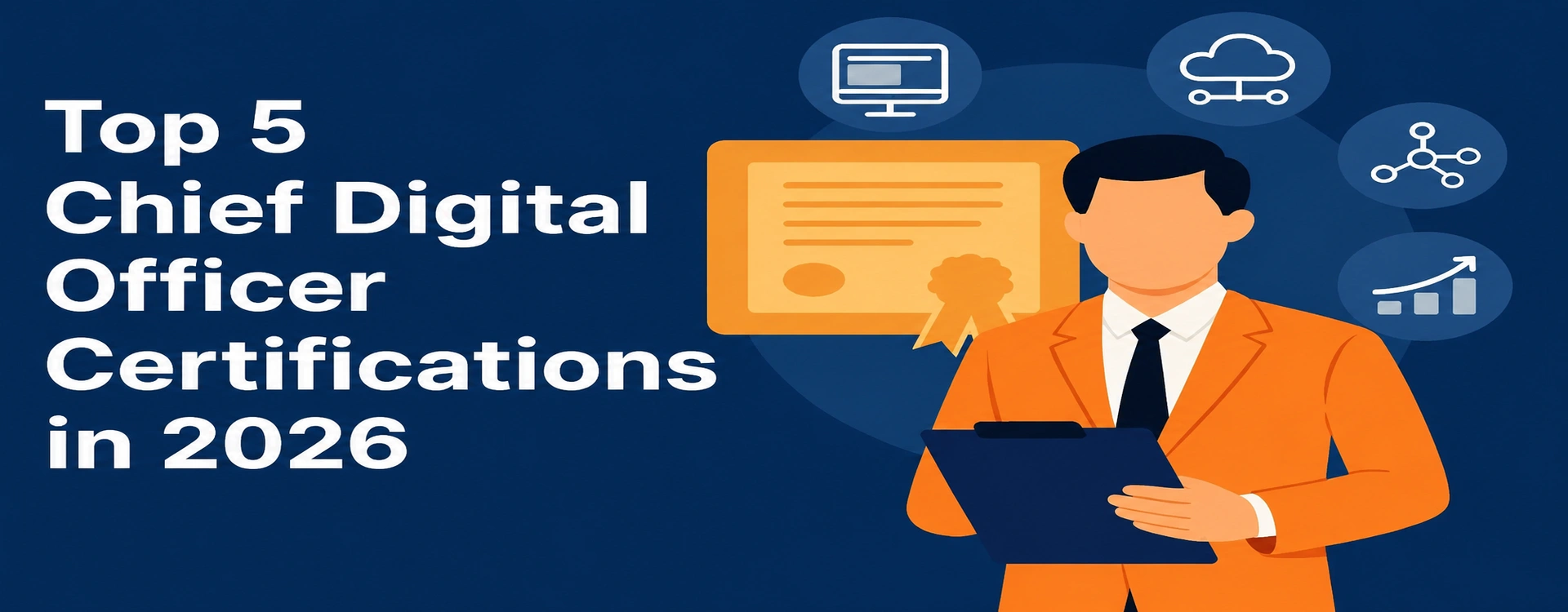 Top 5 Chief Digital Officer Certifications in 2026