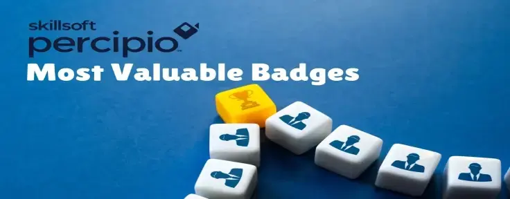 Why Most Valuable Badges Percipio Matter